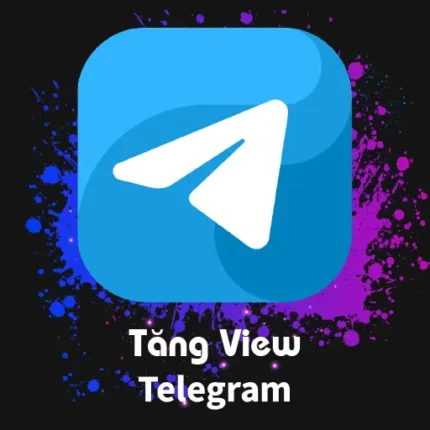 tăng view telegram