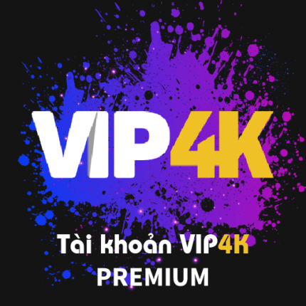 Tài khoản vip4k